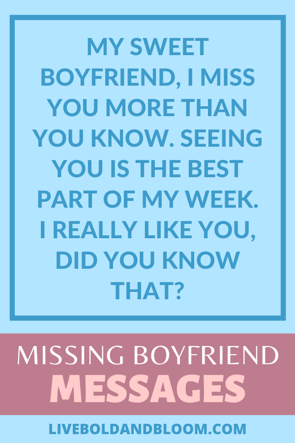 你太想念你的男朋友了，你无法用语言来表达你的感受。读这张“我想你”的短信列表，然后发给他。# #约会关系