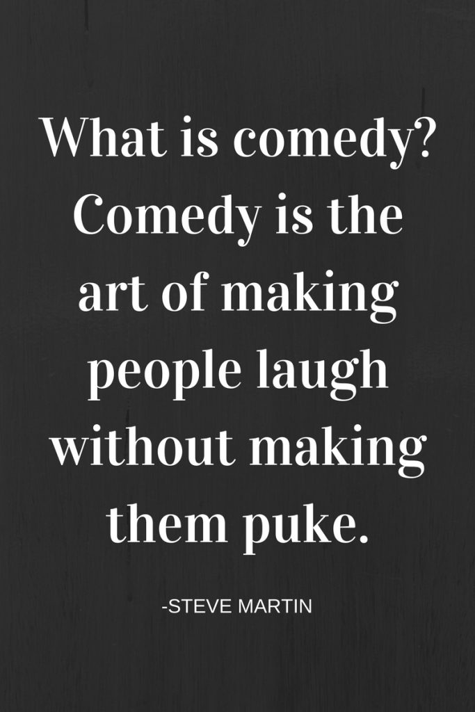 什么是喜剧——喜剧是一门让人们发笑而又不让他们呕吐的艺术。