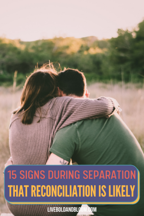 You've broken up but you see a little hope of getting back together. Learn the positive signs during separation that reconciliation is possible.