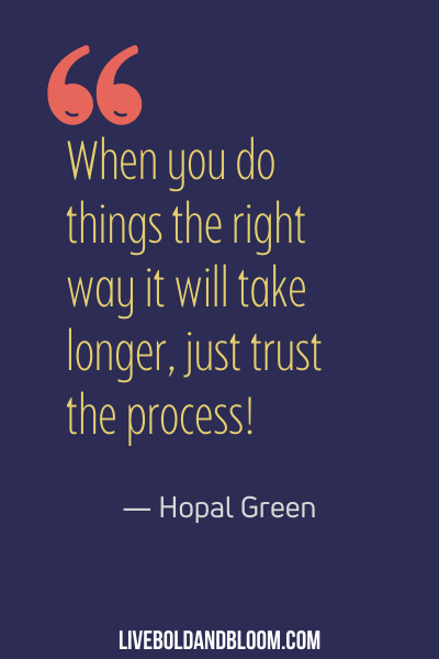trust in the process quotes