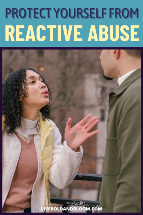 什么是反应性虐待?在这篇文章中，了解更多关于这种类型的虐待以及如何处理这些虐待者。