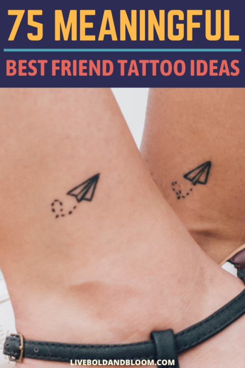 你想和你最好的朋友纹一模一样的纹身，让你们的关系更紧密吗?为最好的朋友选择这一系列有意义的纹身。