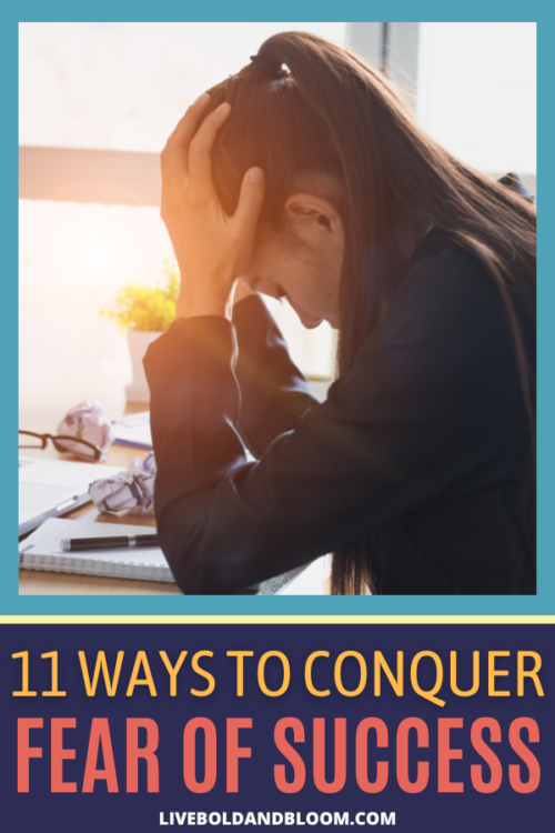 Learn how to change your thoughts, reach your goals and create the life you want. Conquer your fear of success with 11 expert tips.