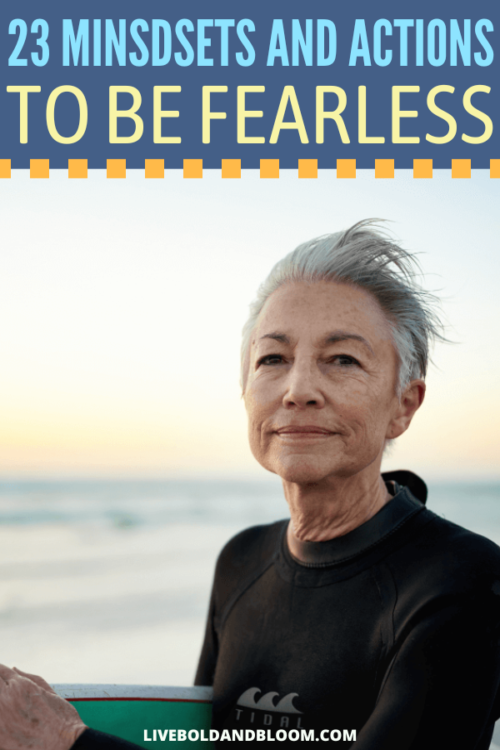 Learn how to be fearless daily. Get out of your comfort zone and live the life you've always dreamed of. Learn to be fearless with real-world strategies.