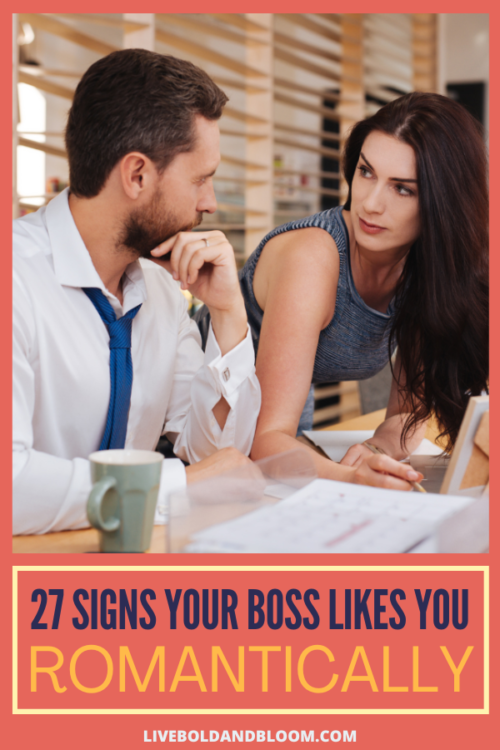 你的老板喜欢你，但隐藏起来的迹象是什么?阅读这篇文章，找出在你的工作场所出现这种情况的27个迹象。