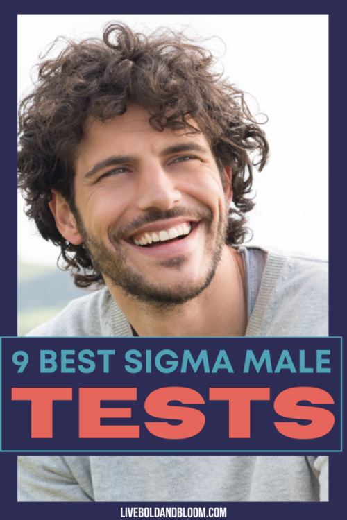 想知道你是不是西格玛男性吗?检查和尝试这些西格玛男性测试，看看你是否是其中之一。