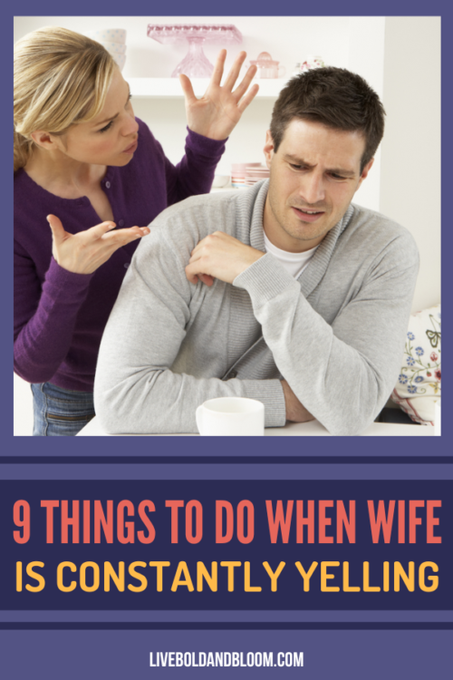 你有没有问过自己“为什么我妻子对我大喊大叫?”如果是这样的话，请阅读这篇文章，了解原因以及你可以做些什么。