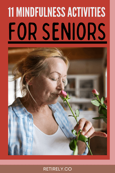There is no age requirement in starting to be mindful. In this post, learn about different mindfulness activities for seniors.