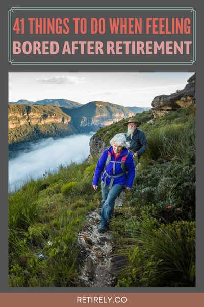 Are you becoming bored with the new retiree life that you have? Explore these fun things to do when retired and bored.